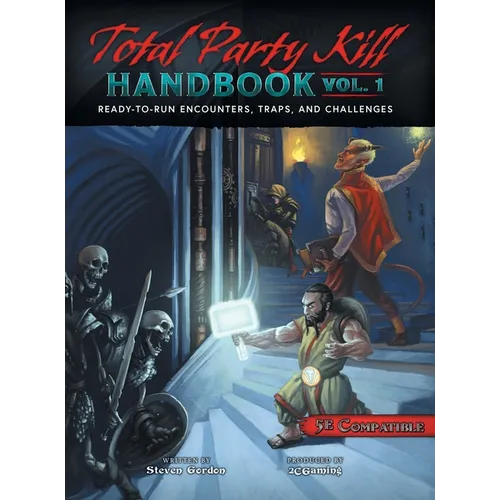 Total Party Kill Handbook, Vol. 1
