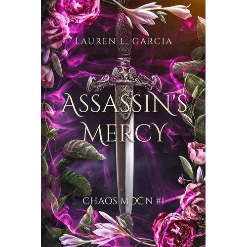 Assassin's Mercy: Chaos Moon #1