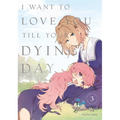 I Want to Love You Till Your Dying Day 3
