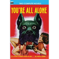 You're All Alone/The Liquid Man