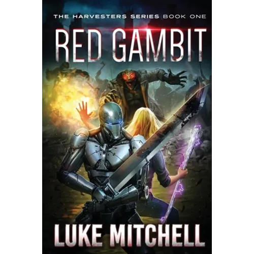 Red Gambit: A Post-Apocalyptic Alien Invasion Adventure