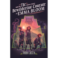 The Bewildering Courage of Emma Bloom