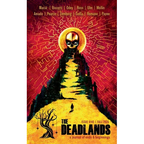 The Deadlands - Issue 40