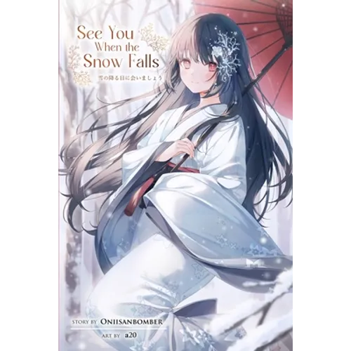 See You When the Snow Falls (Light Novel)
