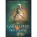 The Gatekeeper's Descendants