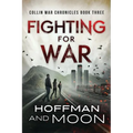 Fighting for War