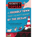 Friendly Town That's Almost Always by the Ocean!