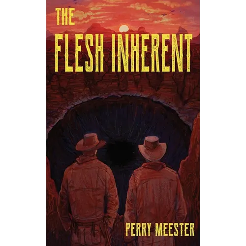 The Flesh Inherent