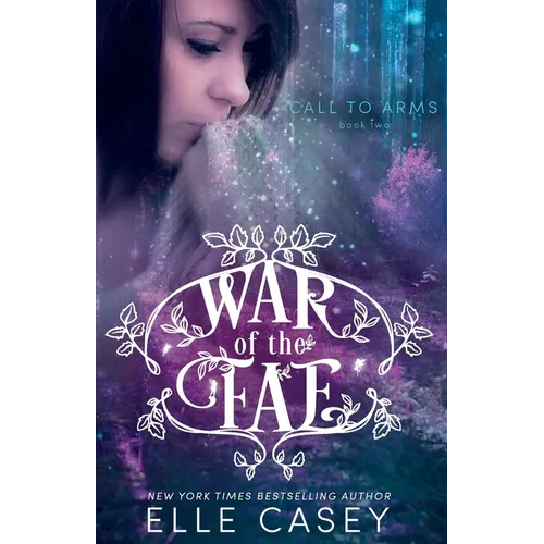 War of the Fae (Book 2, Call to Arms)