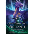 The Timeless Vigilante: The First Beaufont Book 1