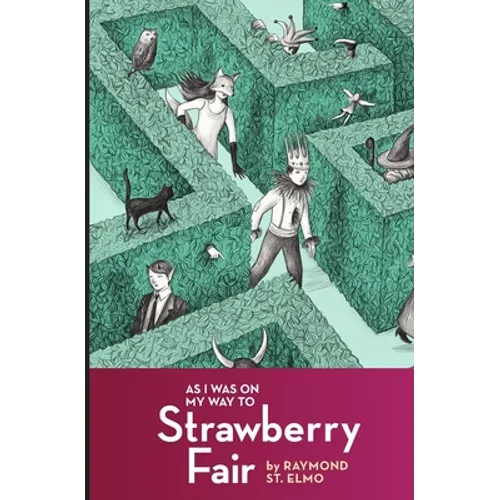As I Was on My Way to Strawberry Fair