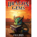 Dragon Gems: Fall 2023