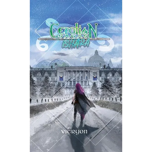 Cerolian Sagas: Ishara