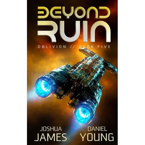 Beyond Ruin