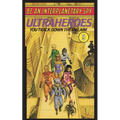 Be An Interplanetary Spy: Ultraheroes