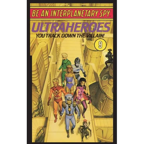 Be An Interplanetary Spy: Ultraheroes