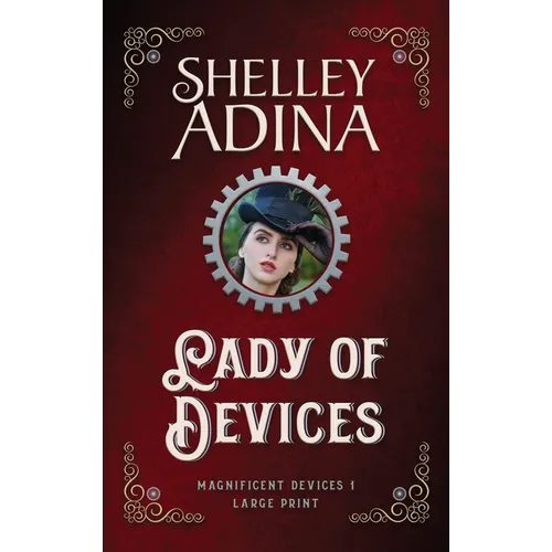 Lady of Devices (Large Print Hardcover)