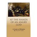 At the Hands of an Angry God