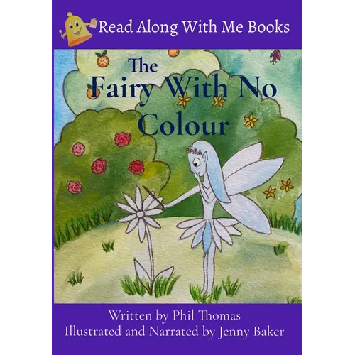 The Fairy With No Colour