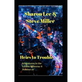 Heirs to Trouble