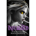 Infuriated: A Vampire Urban Fantasy Series