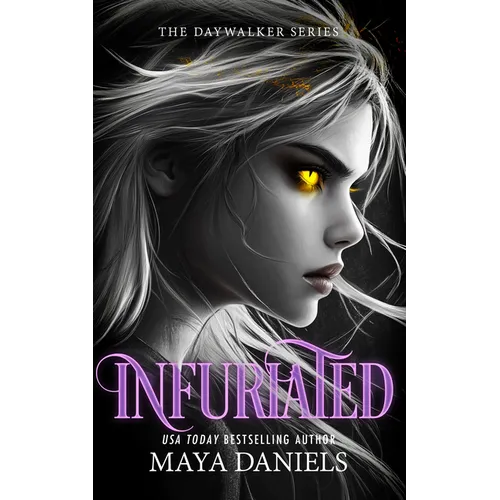 Infuriated: A Vampire Urban Fantasy Series