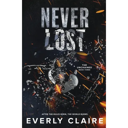 Never Lost: A Slow Burn Dystopian Forbidden Romance