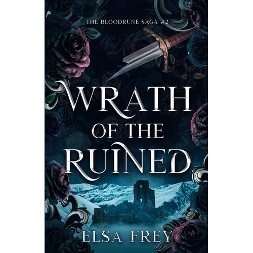 Wrath of the Ruined (The Bloodrune Saga #2)