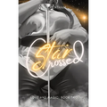 Star-Crossed: Love and Magic - Book Two