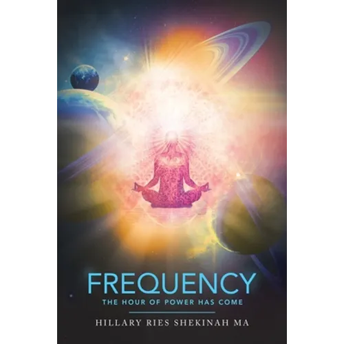 Frequency: The Hour of Power Has Come