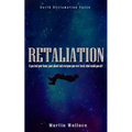 Retaliation: Earth Reclamation Force