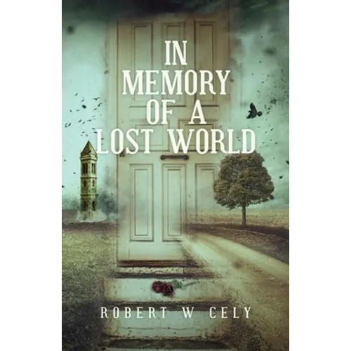 In Memory of a Lost World