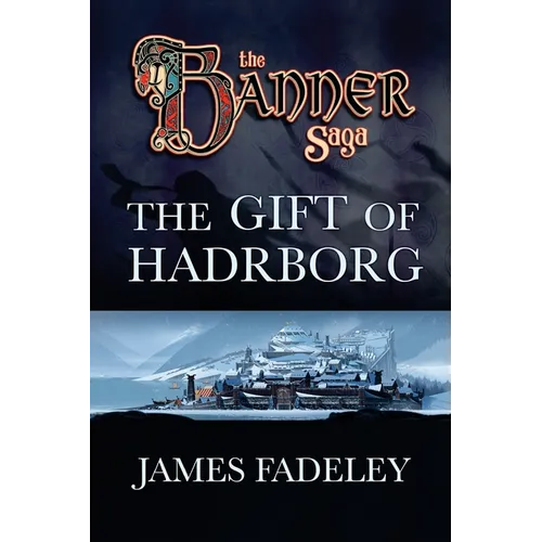 The Gift of Hadrborg