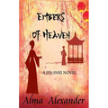 Embers of Heaven: A Jin-shei Novel