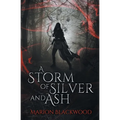A Storm of Silver and Ash