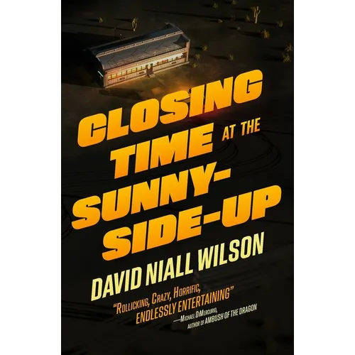 Closing Time at the Sunny-Side-Up