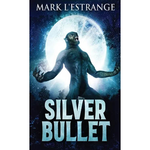 Silver Bullet