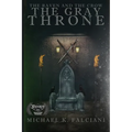 The Raven and The Crow: The Gray Throne