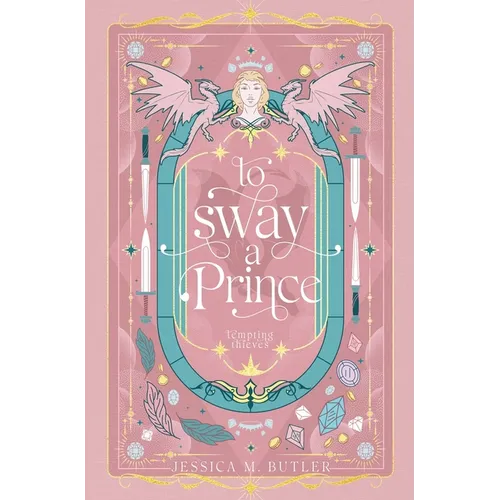 To Sway a Prince