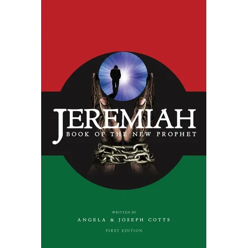 Jeremiah: Book of the New Prophet