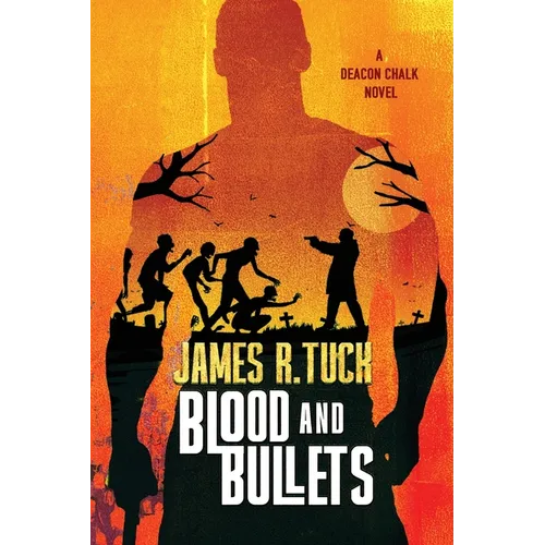 Blood & Bullets
