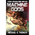 Machine Gods