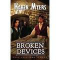 Broken Devices: A Lost Wizard's Tale