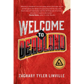 Welcome to Deadland