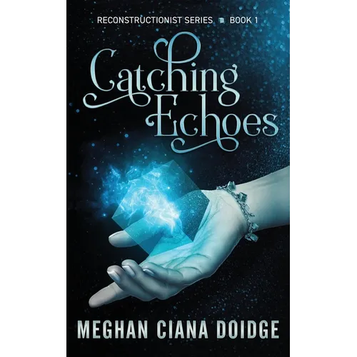 Catching Echoes