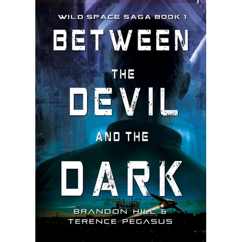 Between the Devil and the Dark