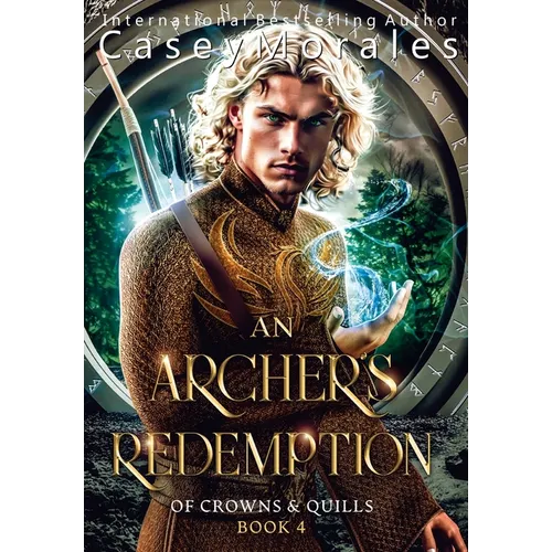 An Archer's Redemption: A romantic mm epic fantasy adventure