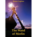 The Wand of Merlin