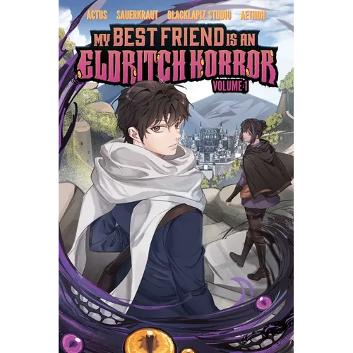 My Best Friend Is an Eldritch Horror, Vol. 1 (Graphic Novel)