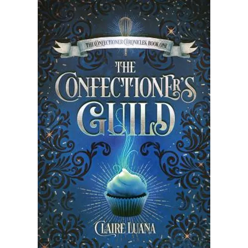 The Confectioner's Guild